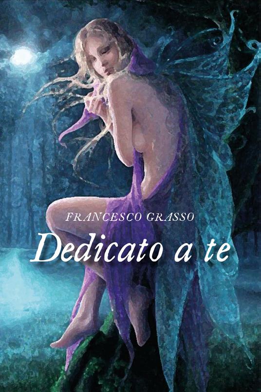 Dedicato a te - Francesco Grasso - copertina