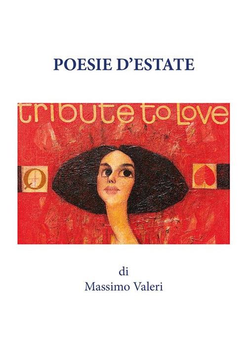 Poesie d'estate - Massimo Valeri - ebook
