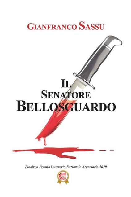 Il senatore Bellosguardo - Gianfranco Sassu - ebook