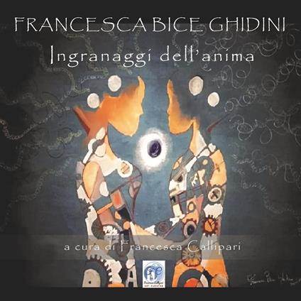 Ingranaggi dell'anima - Francesca Ghidini - copertina