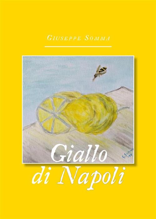 Giallo di Napoli - Giuseppe Somma - ebook