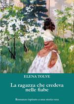 La ragazza che credeva nelle fiabe