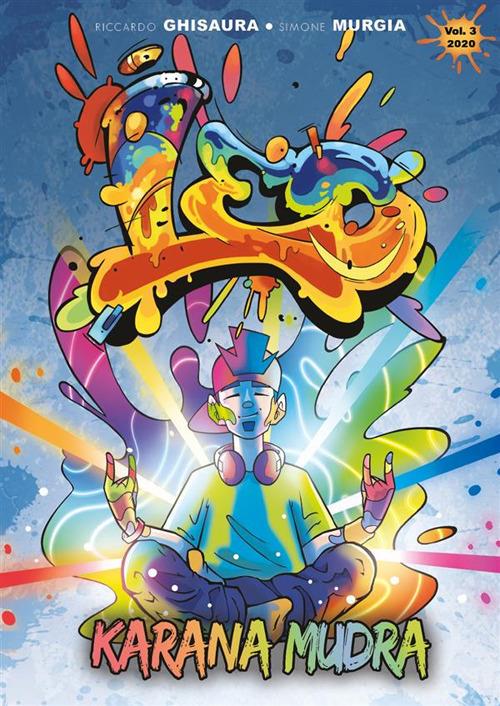 Leo. Urban battle. Vol. 3 - Riccardo Ghisaura,Simone Murgia - ebook