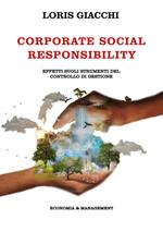 Corporate social responsibility. Effetti sugli strumenti del controllo di gestione
