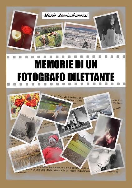Memorie di un fotografo dilettante - Mario Scaricabarozzi - copertina