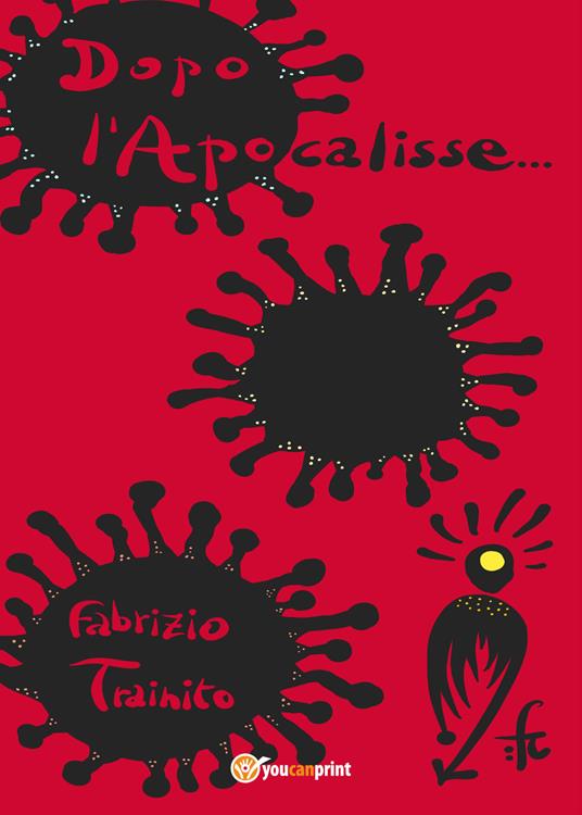 Dopo l'apocalisse - Fabrizio Trainito - copertina