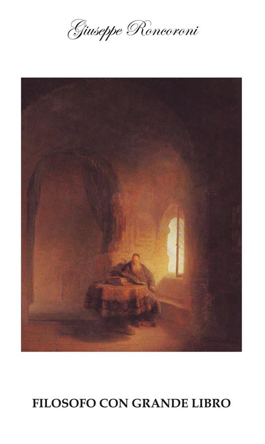 Filosofo con grande libro - Giuseppe Roncoroni - copertina