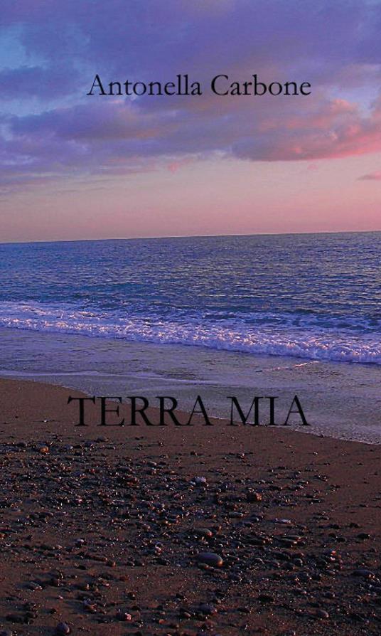 Terra mia - Antonella Carbone - copertina