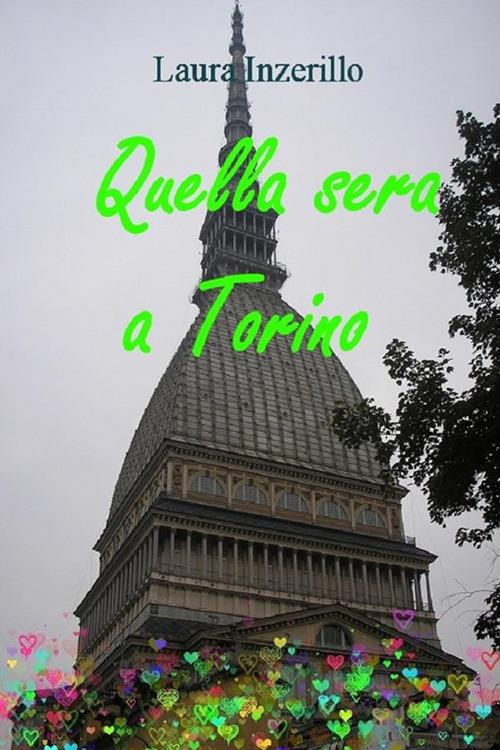 Quella sera a Torino - Laura Inzerillo - ebook