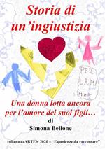 Storia di un'ingiustizia