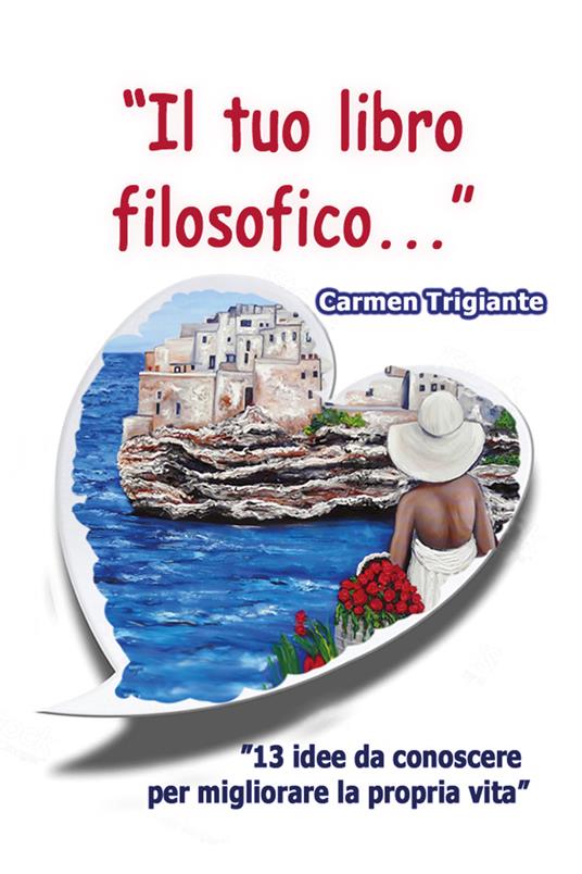 «Il tuo libro filosofico...» - Carmen Trigiante - copertina