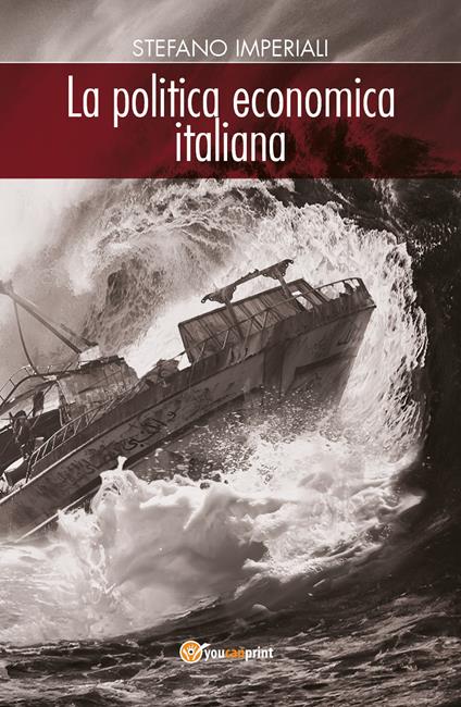La politica economica italiana - Stefano Imperiali - copertina