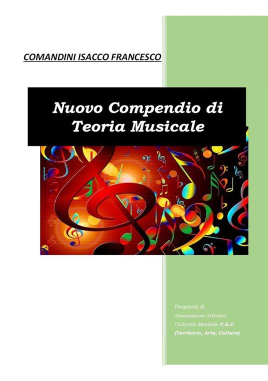 Nuovo compendio di teoria musicale - Isacco Francesco Comandini - copertina