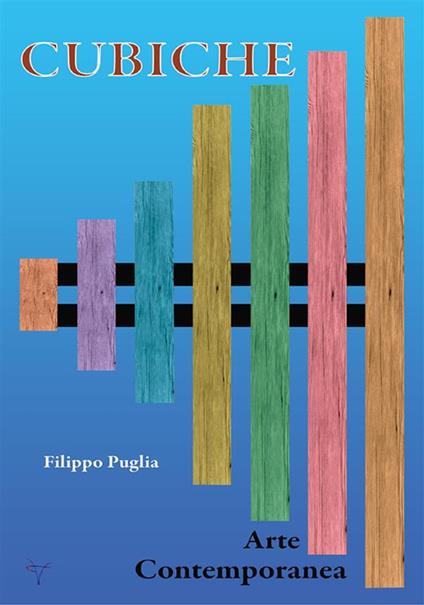 Cubiche - Filippo Puglia - ebook