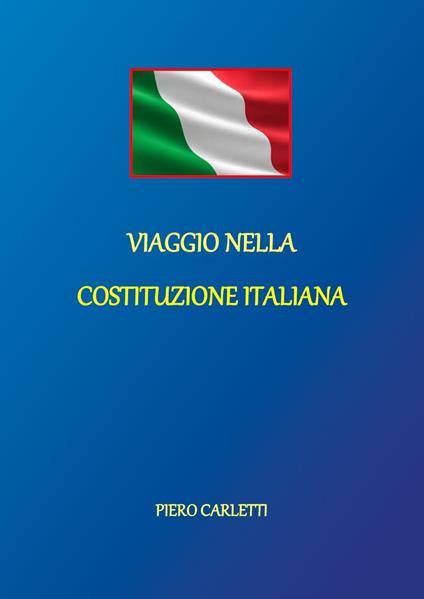 Viaggio nella Costituzione italiana - Piero Carletti - copertina