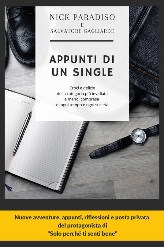Appunti di un single - Nick Paradiso,Salvatore Gagliarde - copertina