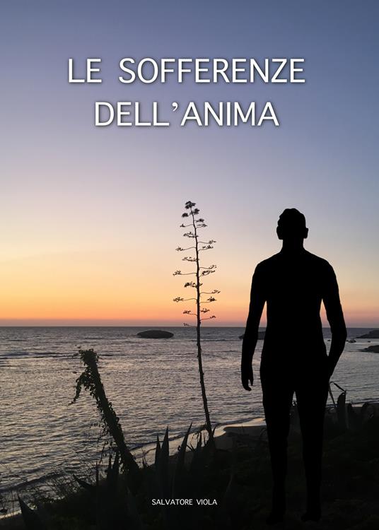 Le sofferenze dell'anima - Salvatore Viola - copertina