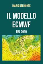 Il modello ECMWF nel 2020