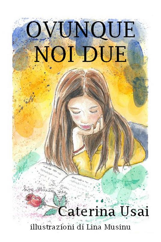 Ovunque, noi due - Caterina Usai - copertina