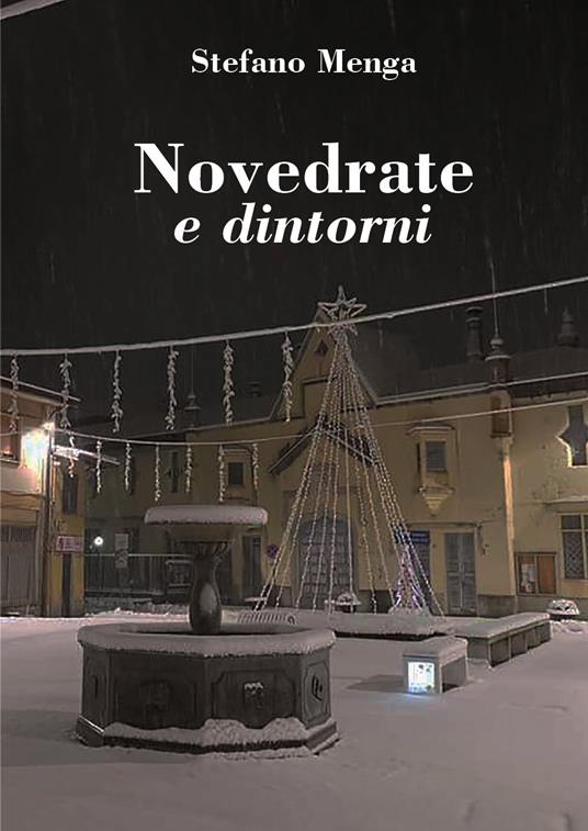 Novedrate e dintorni - Stefano Menga - copertina