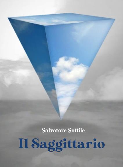 Il saggittario - Salvatore Sottile - copertina
