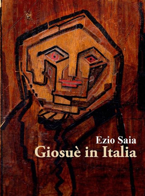 Giosuè in Italia - Ezio Saia - ebook