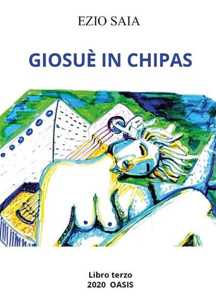 Giosuè in Chipas - Ezio Saia - ebook