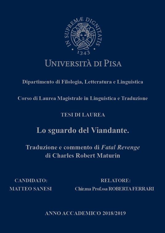 Lo sguardo del viandante. Traduzione e commento di Fatal Revenge di Charles Robert Maturin - Matteo Sanesi - copertina