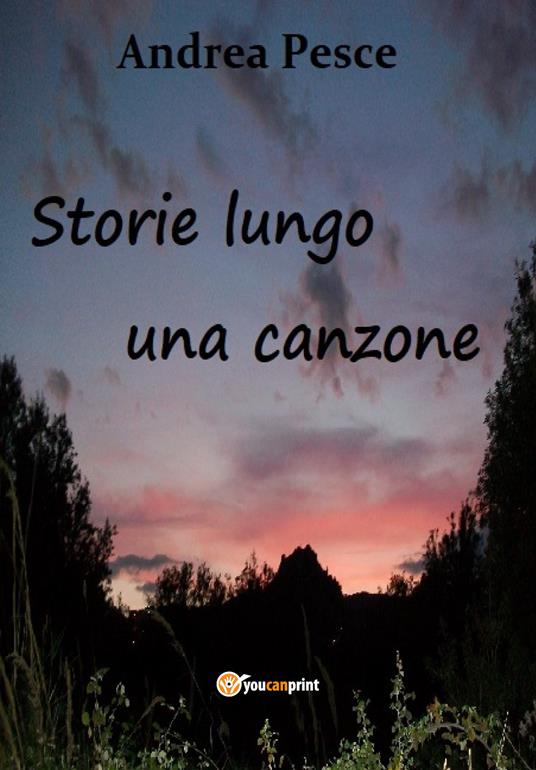 Storie lungo una canzone - Andrea Pesce - copertina