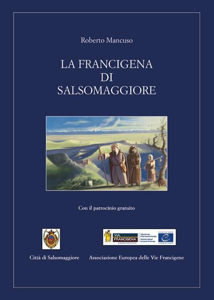 La Francigena di Salsomaggiore - Roberto Mancuso - copertina