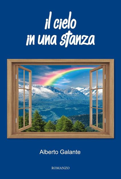 Il cielo in una stanza - Alberto Galante - copertina