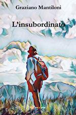 L' insubordinato