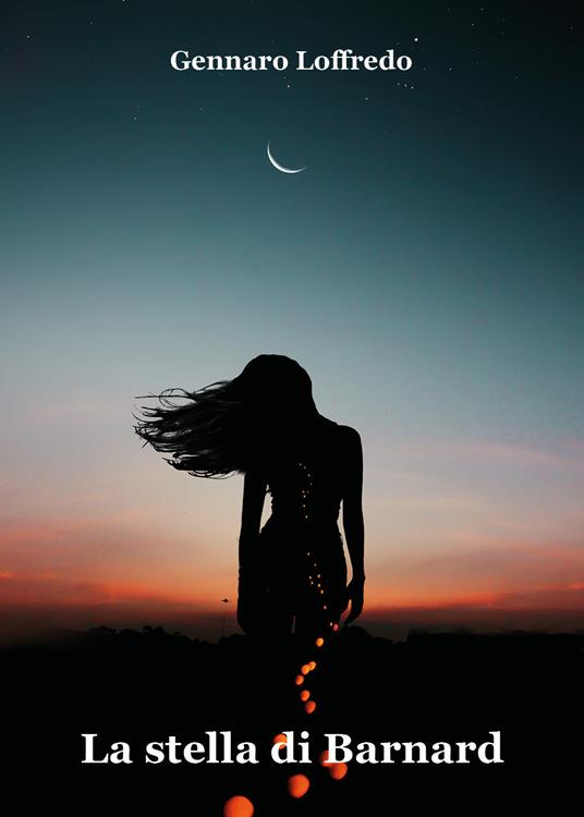 La stella di Barnard - Gennaro Loffredo - copertina