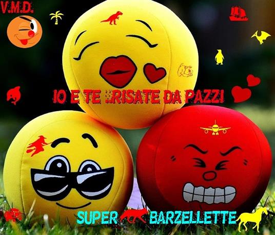 Io e te... risate da pazzi - V.m.d. - ebook