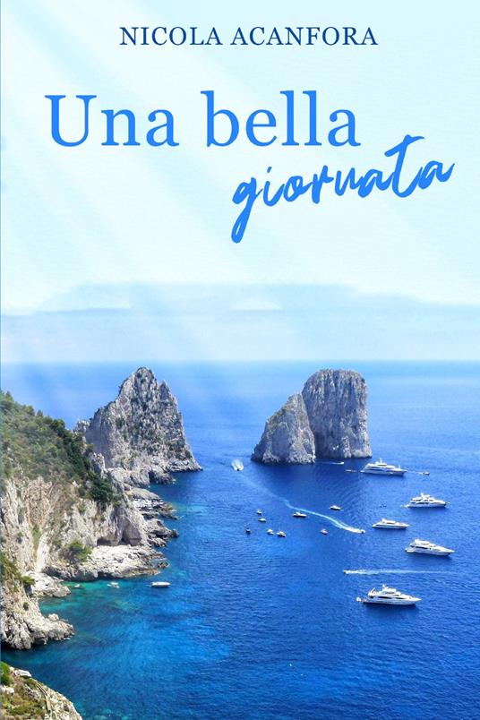 Una bella giornata - Nicola Acanfora - copertina
