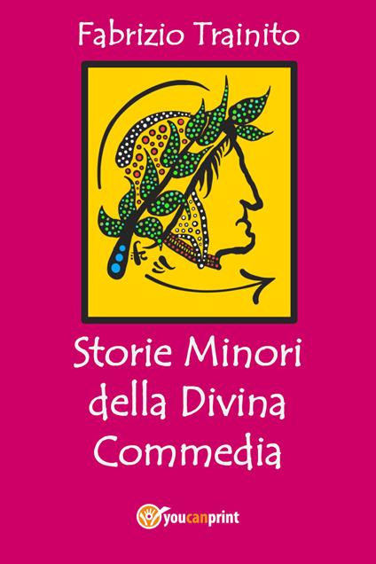 Storie minori della Divina Commedia - Fabrizio Trainito - copertina