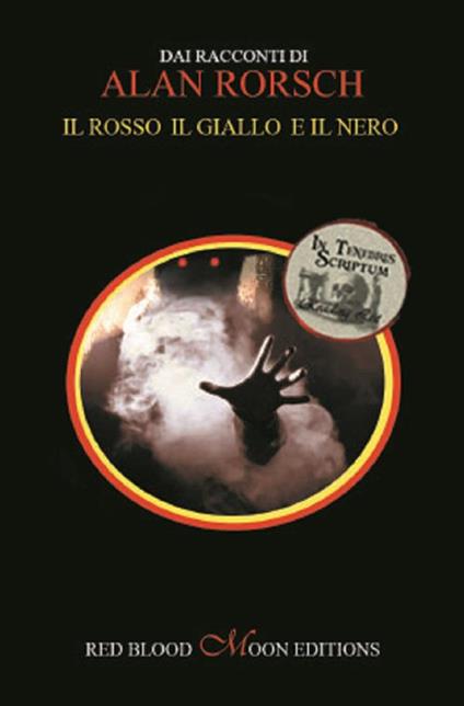 Il rosso il giallo e il nero - Alan Rorsch - ebook