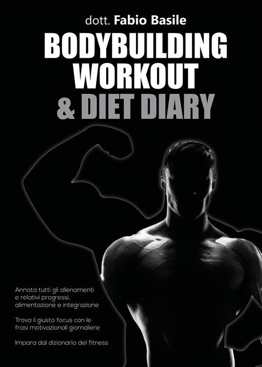 Bodybuilding workout & diet diary - Fabio Basile - copertina
