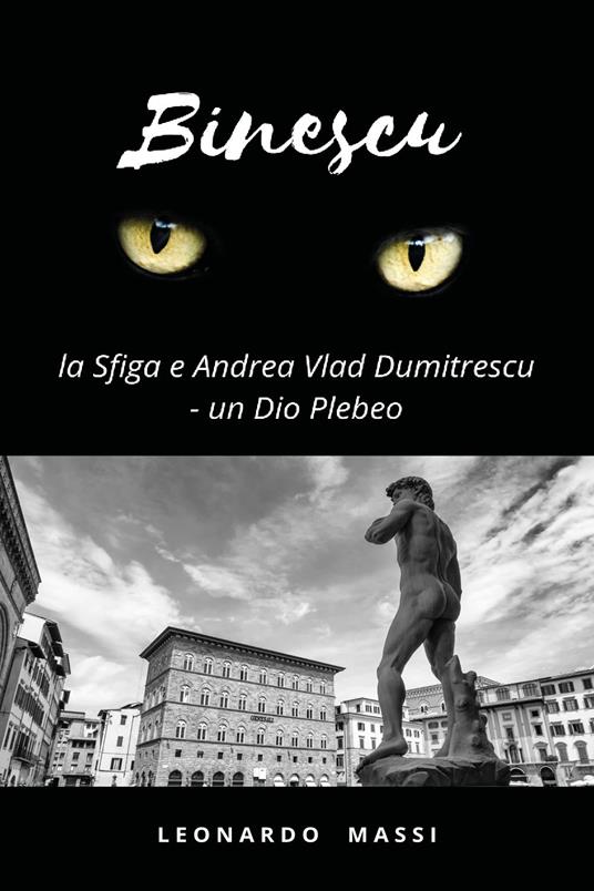 Binescu, la sfiga e Andrea Vlad Dumitrescu - Leonardo Massi - copertina