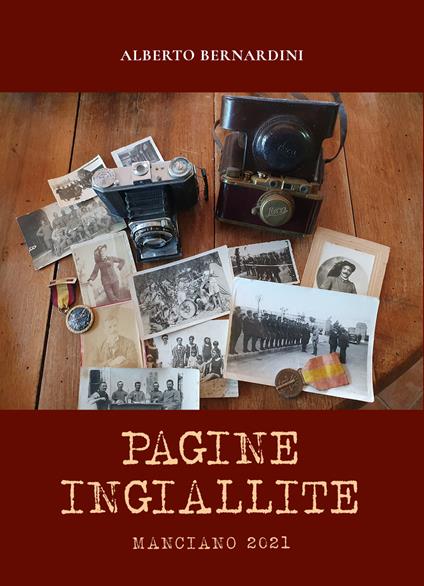 Pagine ingiallite - Alberto Bernardini - copertina