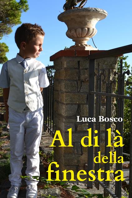Al di là della finestra - Luca Bosco - copertina