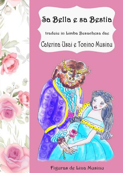 Sa Bella e sa Bestia - Caterina Usai,Tonino Musino - copertina