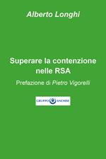 Superare la contenzione nelle RSA
