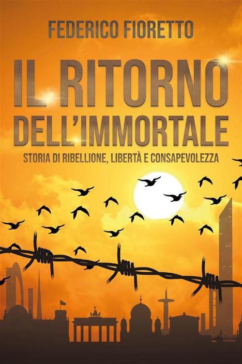 Il ritorno dell'immortale - Federico Fioretto - ebook