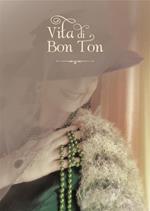 Vita di Bon Ton