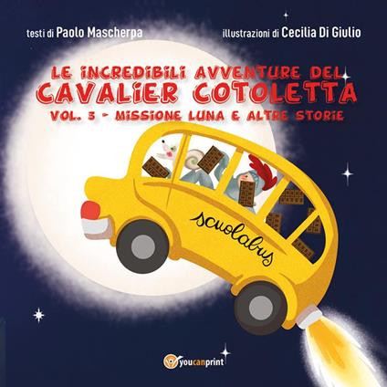 Pedalando per la contea di Terranova. Le incredibili avventure del Cavalier Cotoletta. Vol. 3 - Paolo Mascherpa - ebook