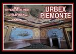 Urbex Piemonte