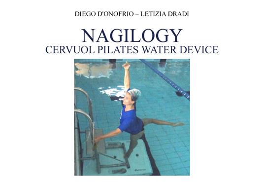 Nagilogy cervuol water device - Diego D'Onofrio,Letizia Dradi - copertina