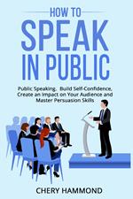How to speak in public