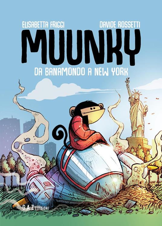 Muuky. Da Banamondo a New York - Davide Rossetti,Elisabetta Friggi - copertina